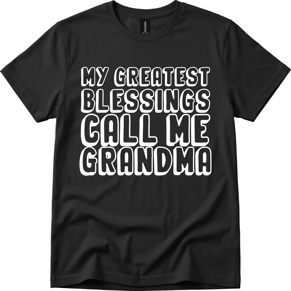 My Greatest Blessings Call Me Grandma T-Shirt in Black