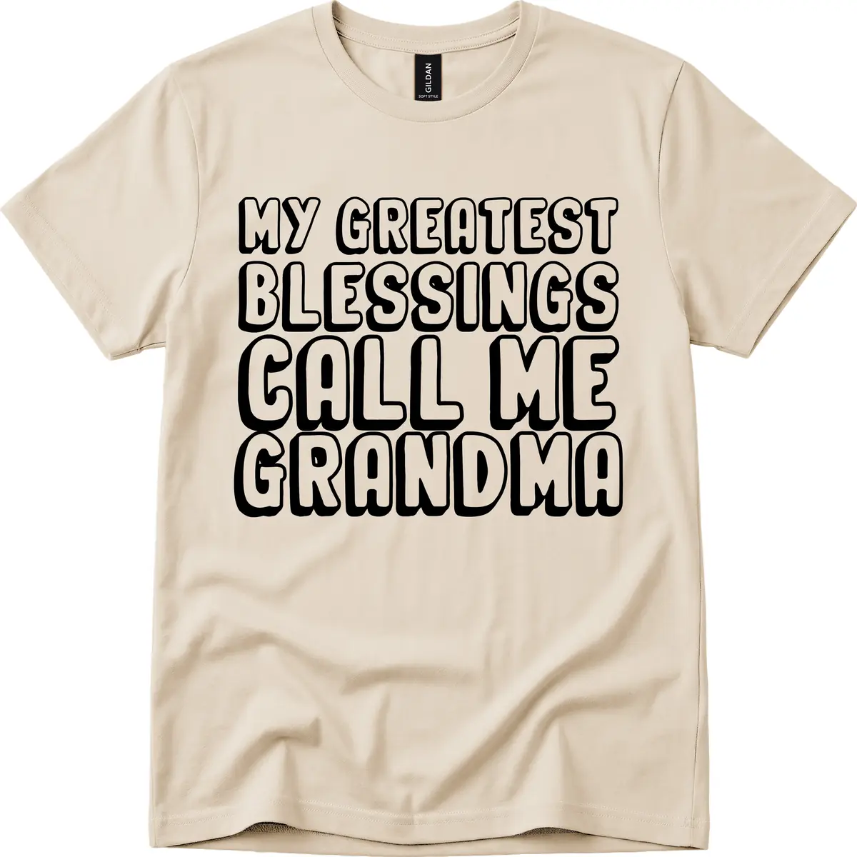 My Greatest Blessings Call Me Grandma T-Shirt in Sand