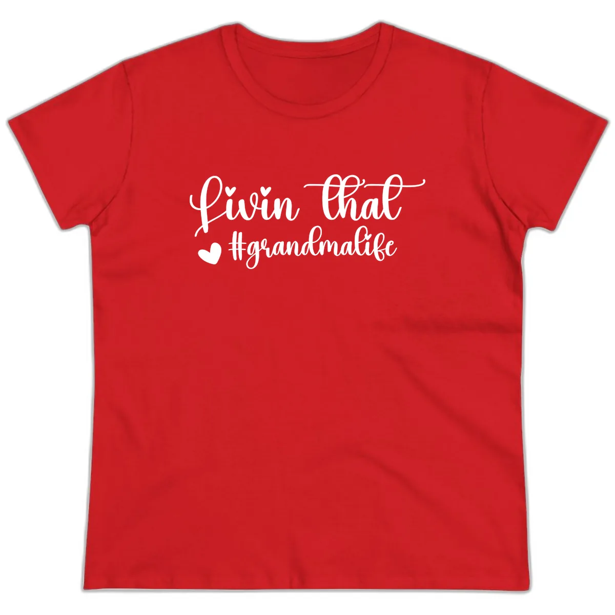 Livin That Grandma Life Ladies Tee in Red
