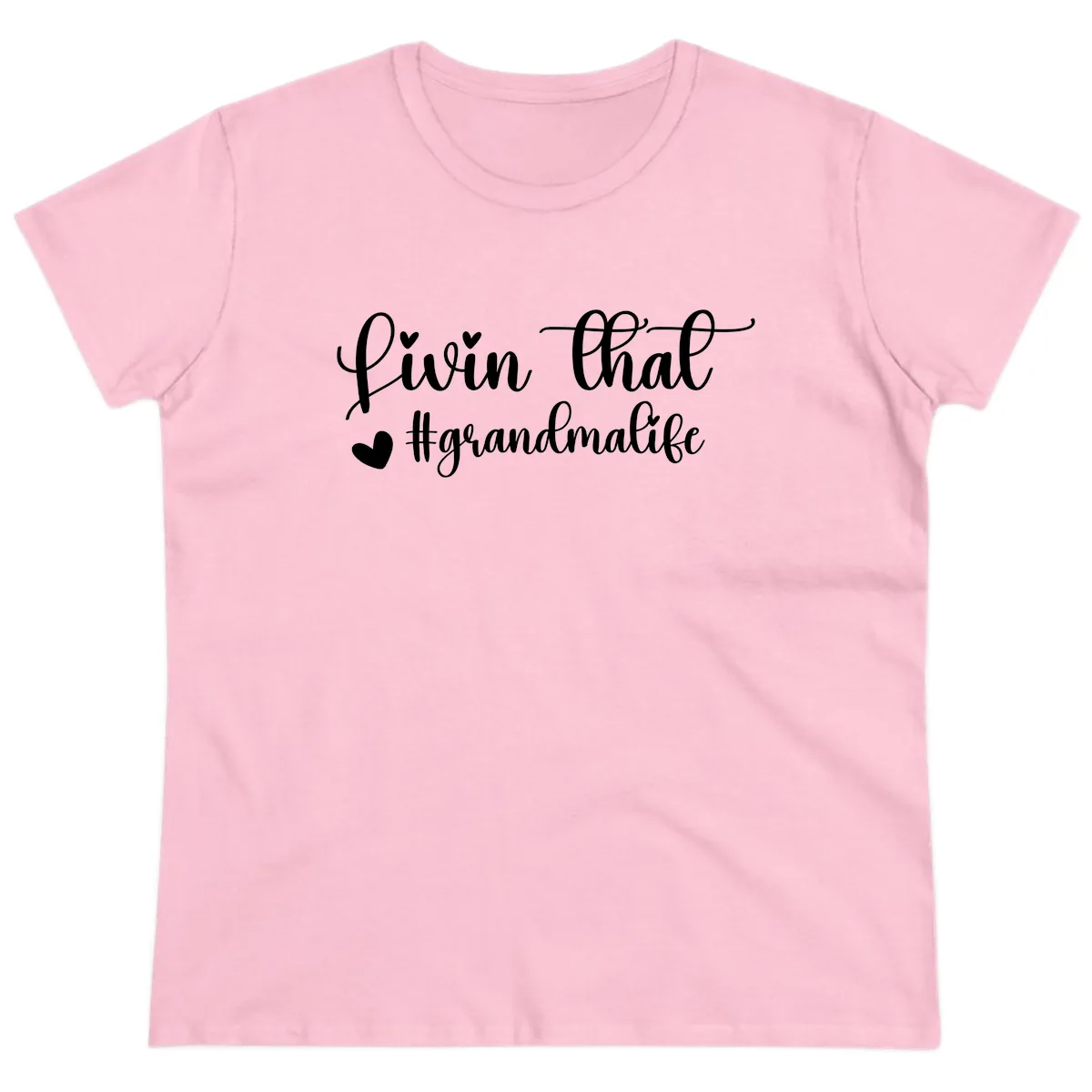 Livin That Grandma Life Ladies Tee in Light Pink