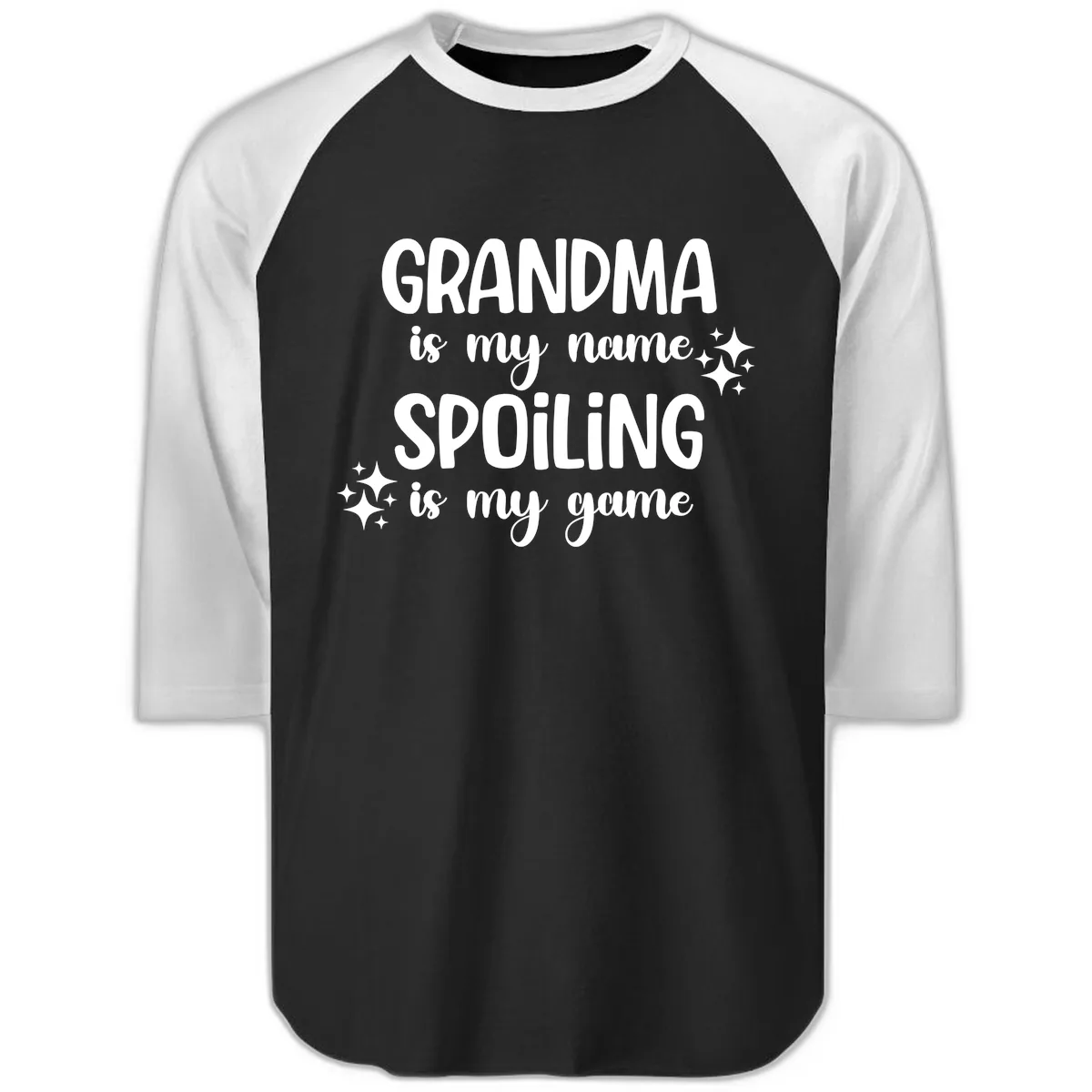 Grandma Is My Name Spoiling Is My Game Raglan 3/4 in Black White