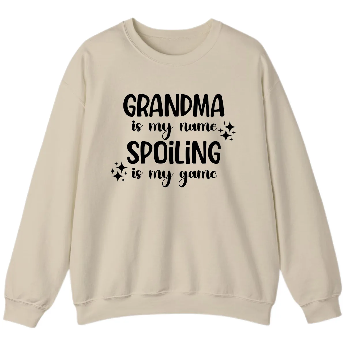 Grandma Is My Name Spoiling Is My Game Sweatshirt in Sand