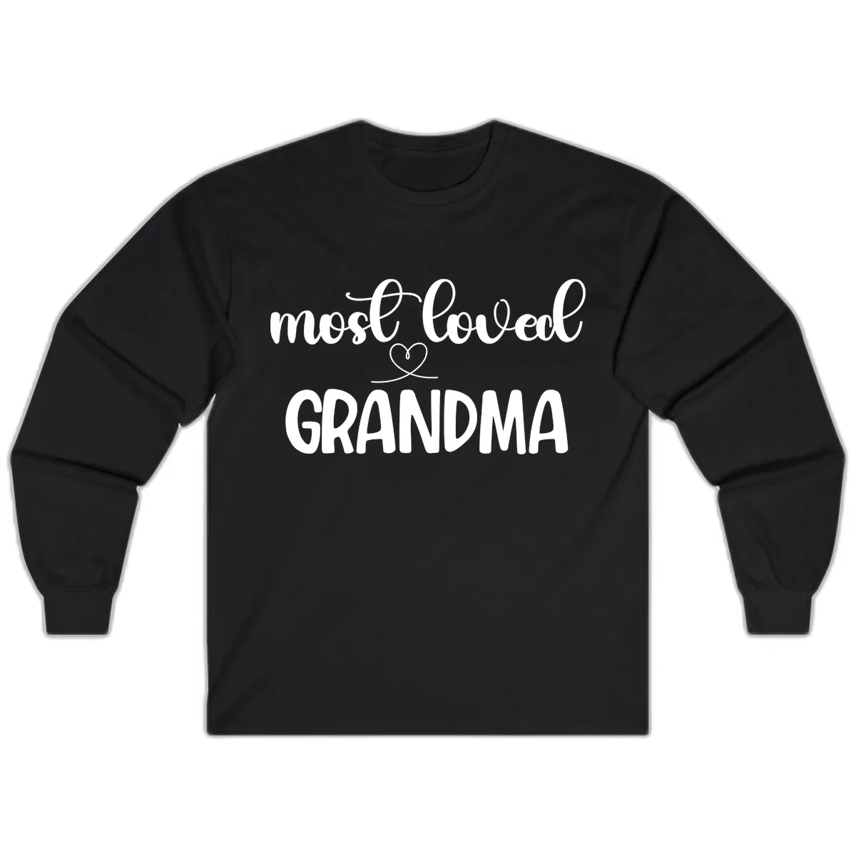 Most Loved Grandma Typography Design Long Sleeve in Black