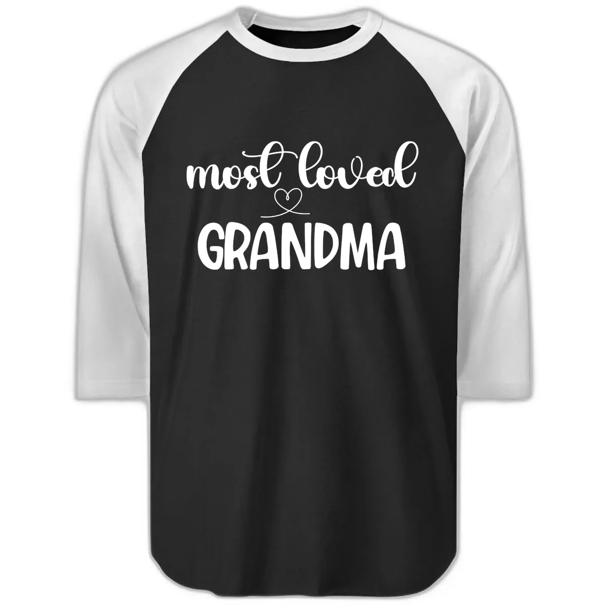 Most Loved Grandma Typography Design Raglan 3/4 in Black White