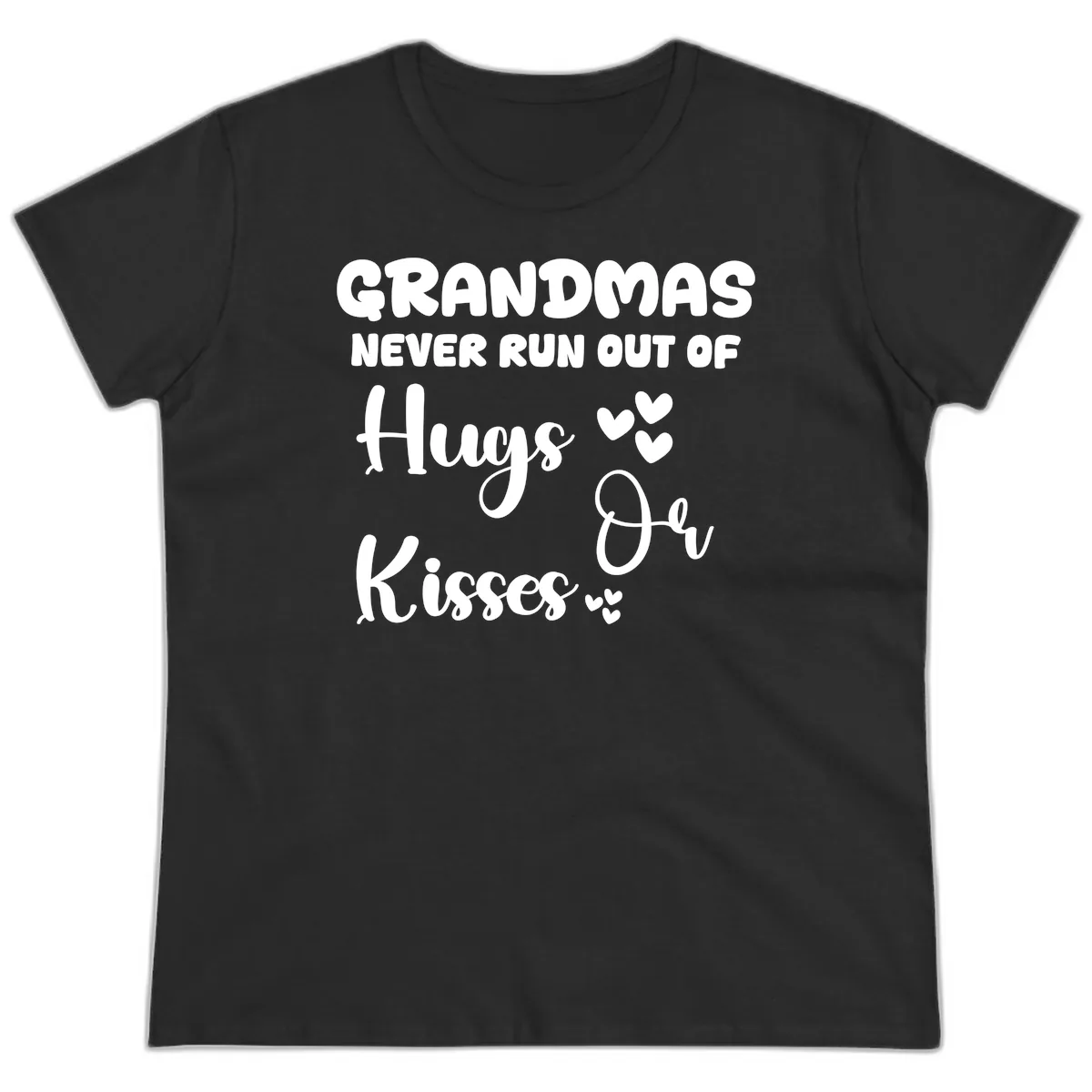 Grandmas Never Run Out Of Hugs Ladies Tee in Black