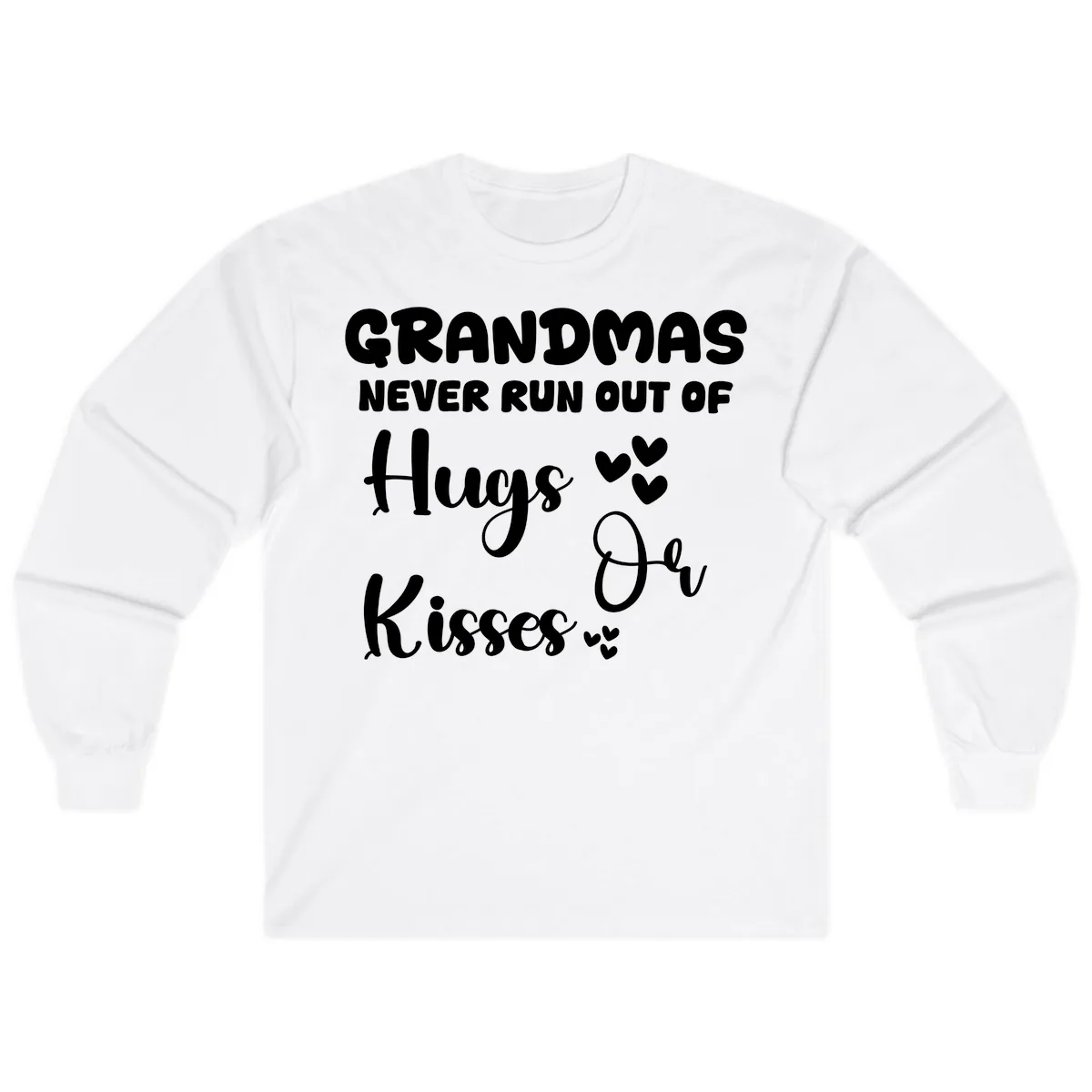 Grandmas Never Run Out Of Hugs Long Sleeve in White