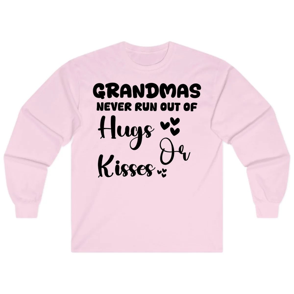 Grandmas Never Run Out Of Hugs Long Sleeve in Light Pink