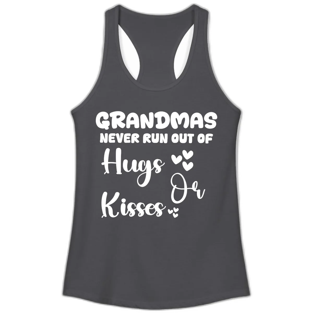 Grandmas Never Run Out Of Hugs Ladies Tank in Solid Dark Gray