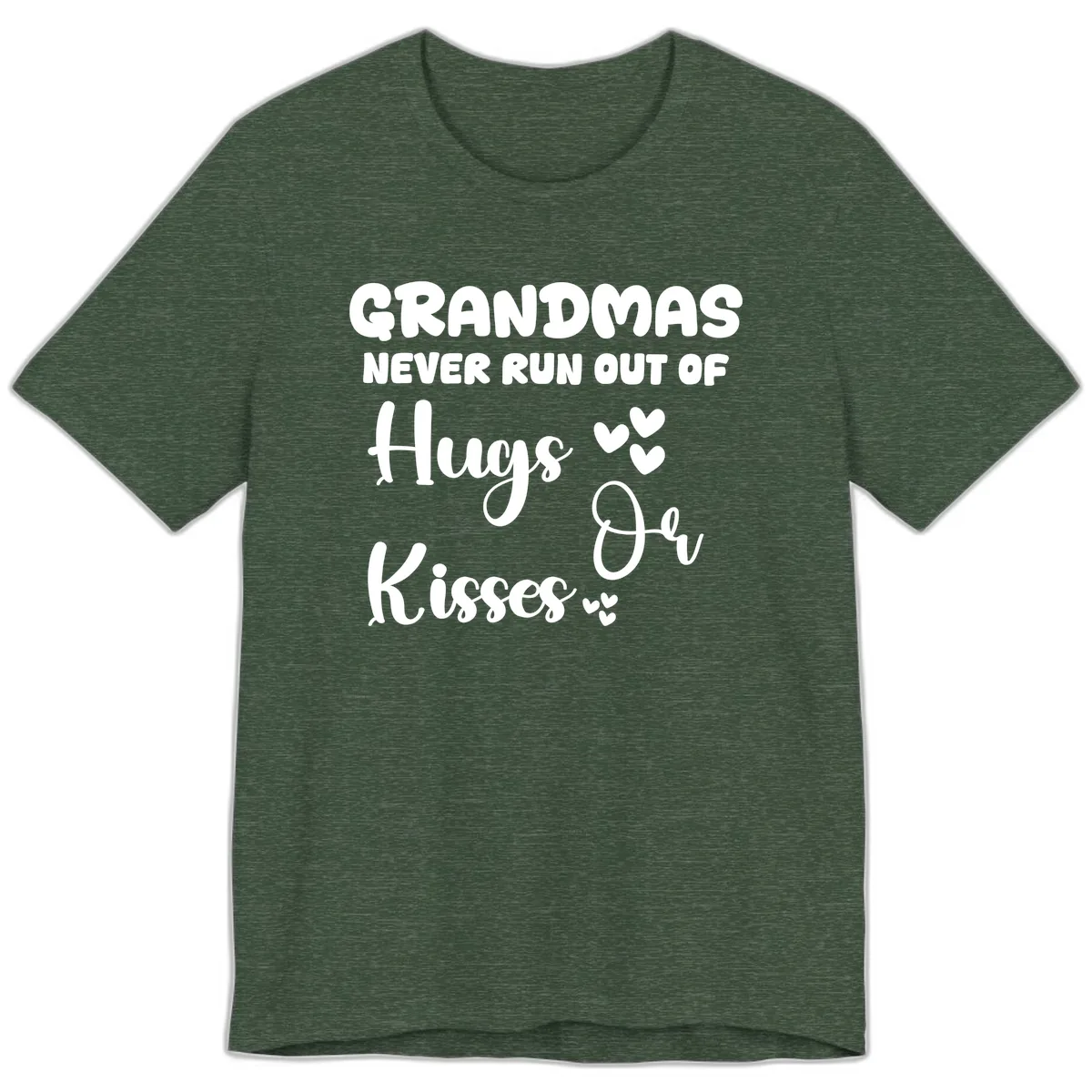 Grandmas Never Run Out Of Hugs Premium T-Shirt in Heather Forest