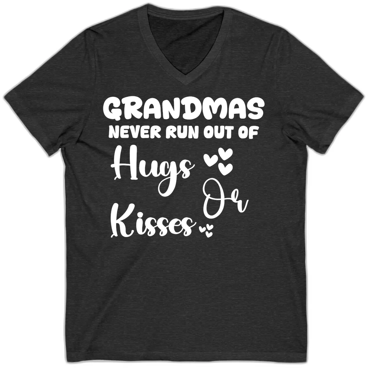 Grandmas Never Run Out Of Hugs V-Neck in Dark Grey Heather