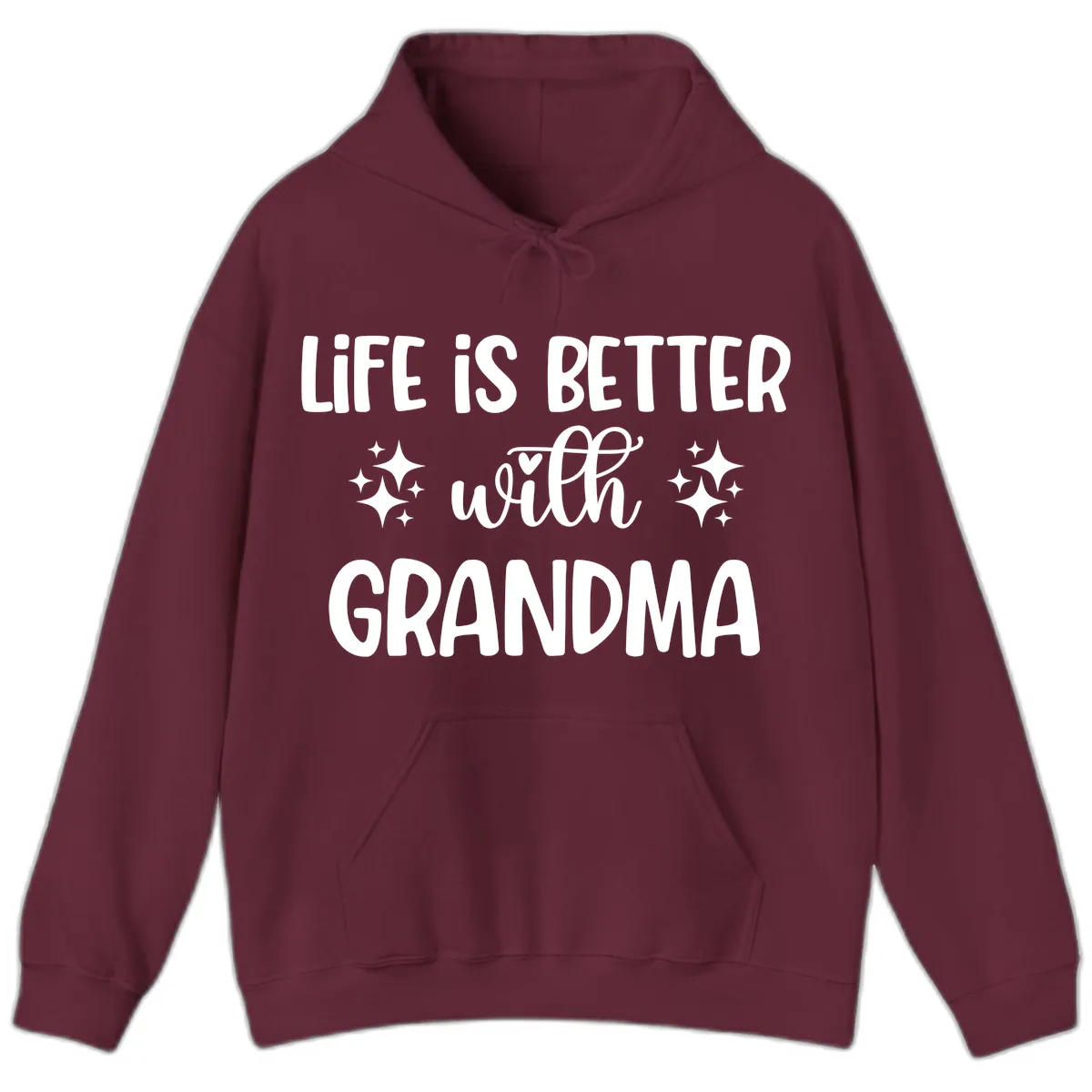 Life Is Better With Grandma Hoodie in Maroon