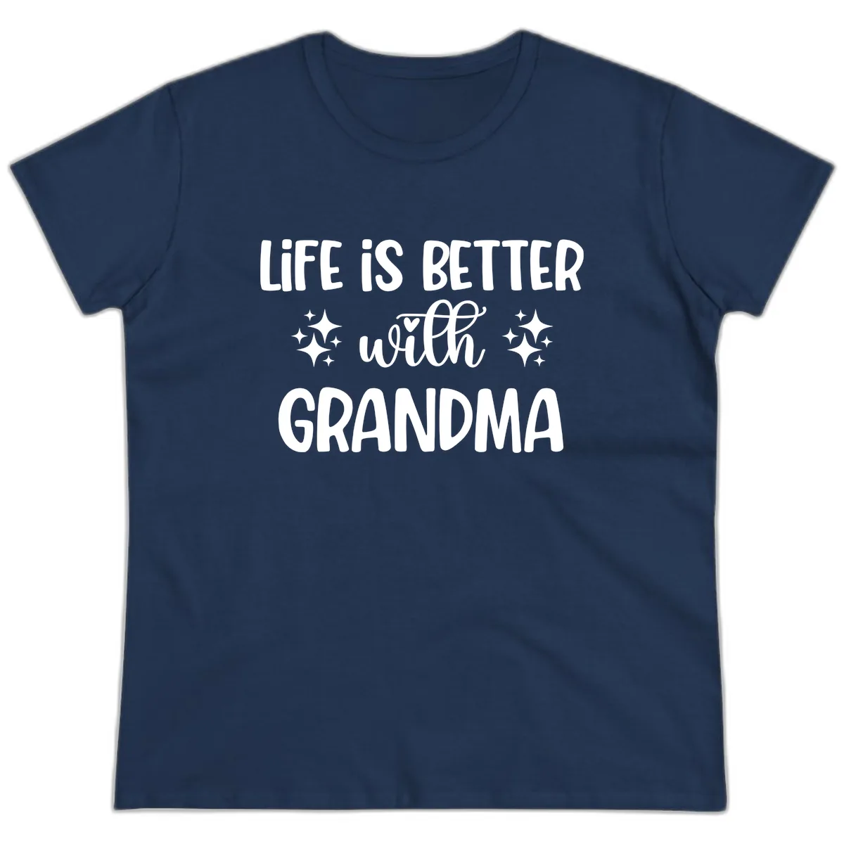 Life Is Better With Grandma Ladies Tee in Navy