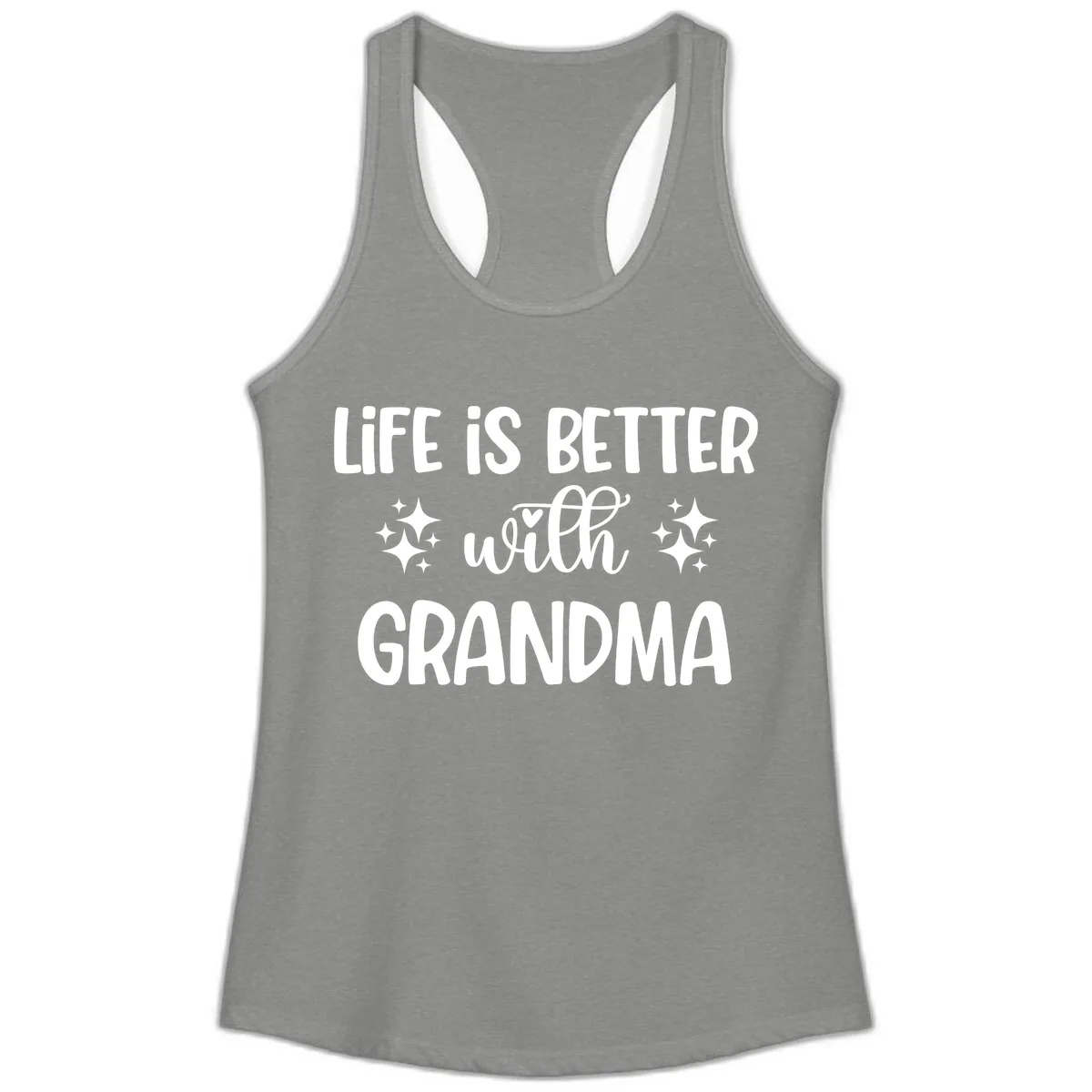 Life Is Better With Grandma Ladies Tank in Heather Grey