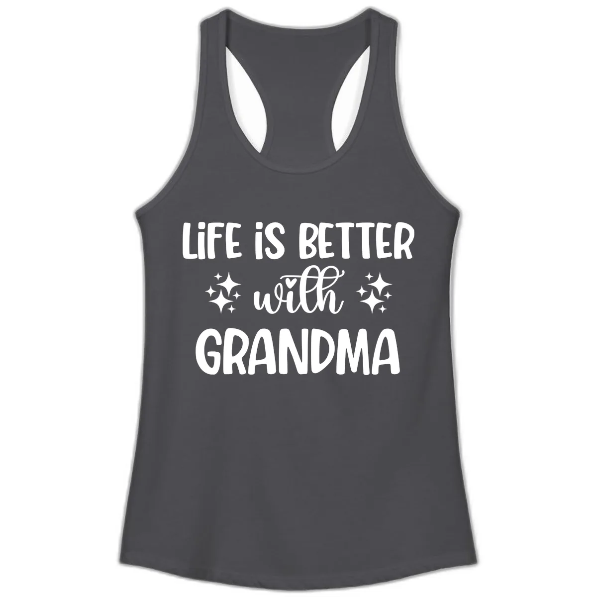 Life Is Better With Grandma Ladies Tank in Solid Dark Gray