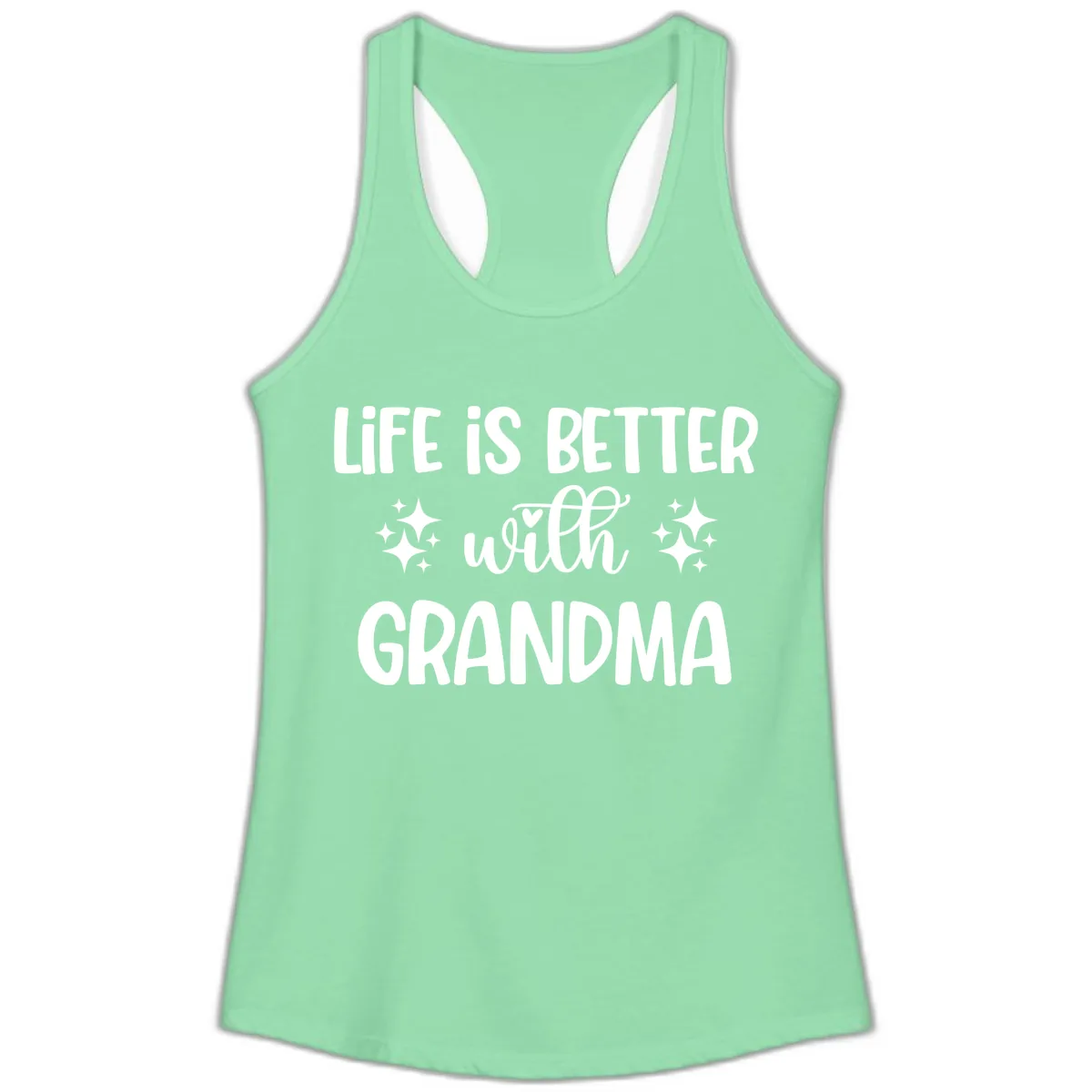Life Is Better With Grandma Ladies Tank in Solid Mint