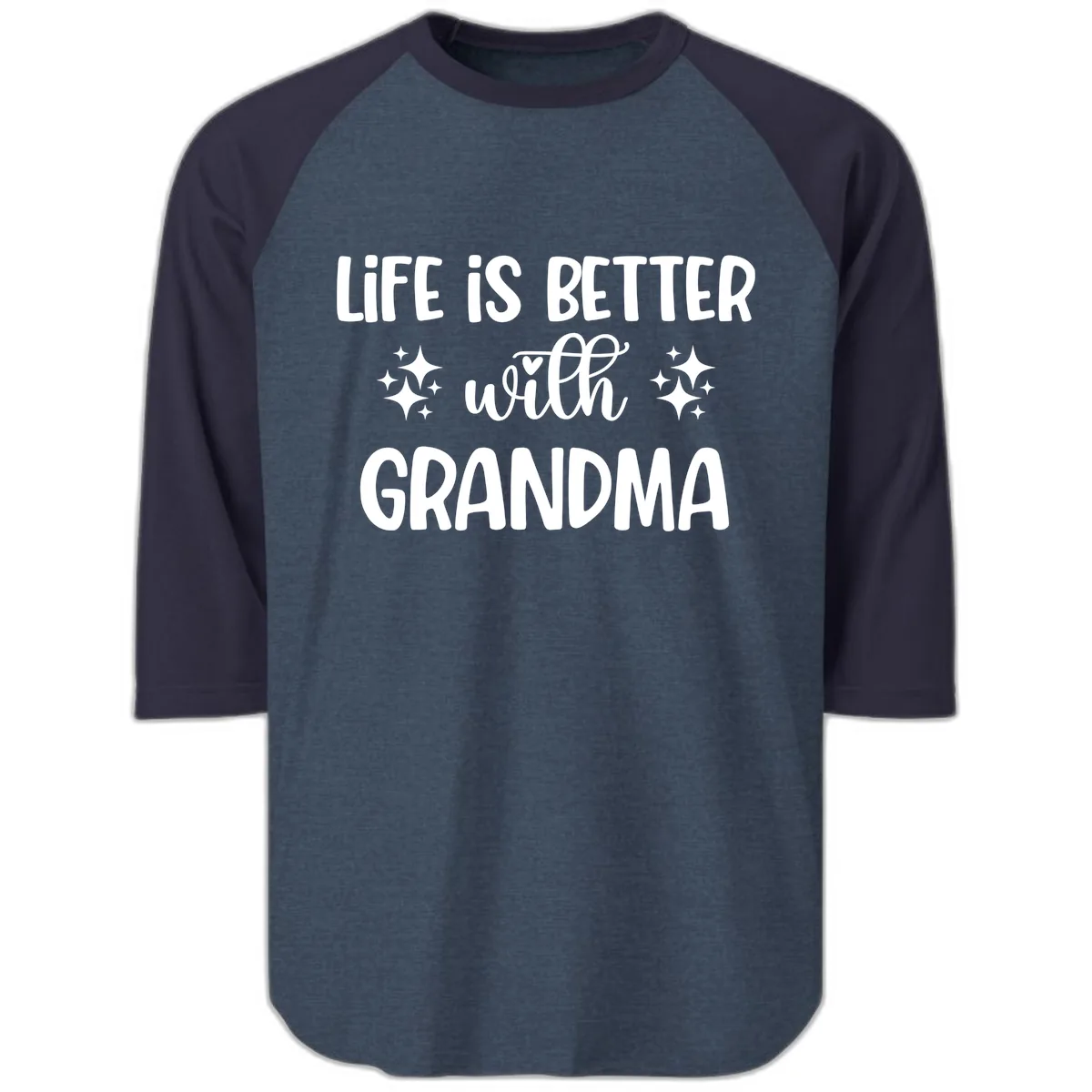 Life Is Better With Grandma Raglan 3/4 in Heather Denim Navy