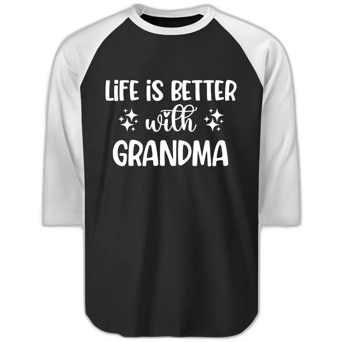 Life Is Better With Grandma Raglan 3/4 in Black White
