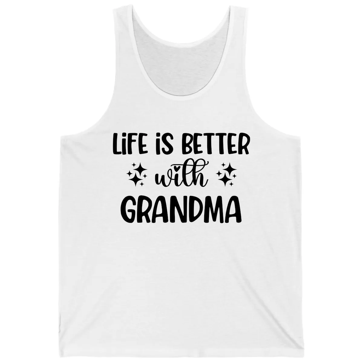 Life Is Better With Grandma Tank in White