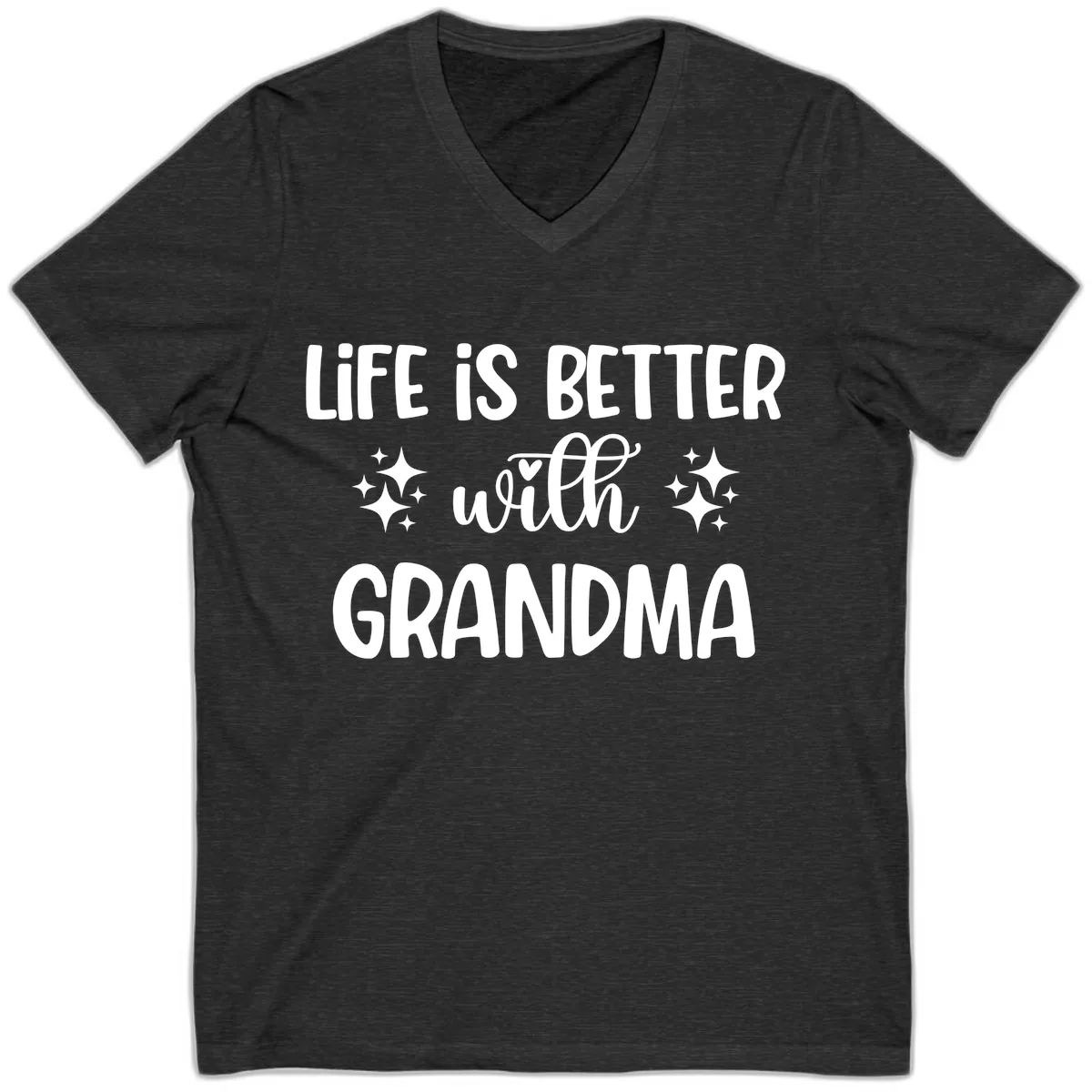 Life Is Better With Grandma V-Neck in Dark Grey Heather