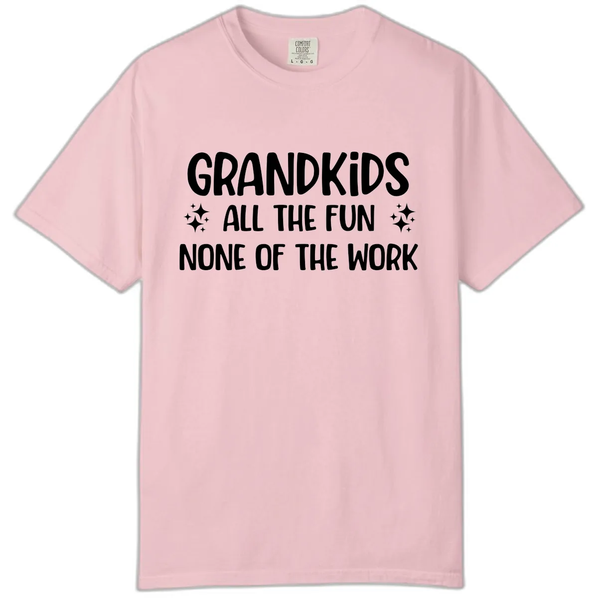 Grandkids All The Fun None Of The Work Comfort Color in Blossom