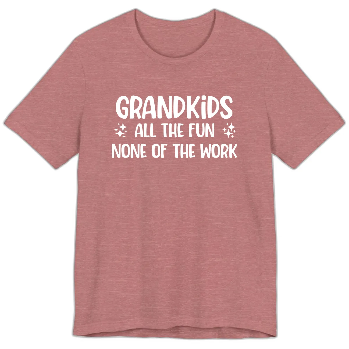 Grandkids All The Fun None Of The Work Premium T-Shirt in Heather Mauve