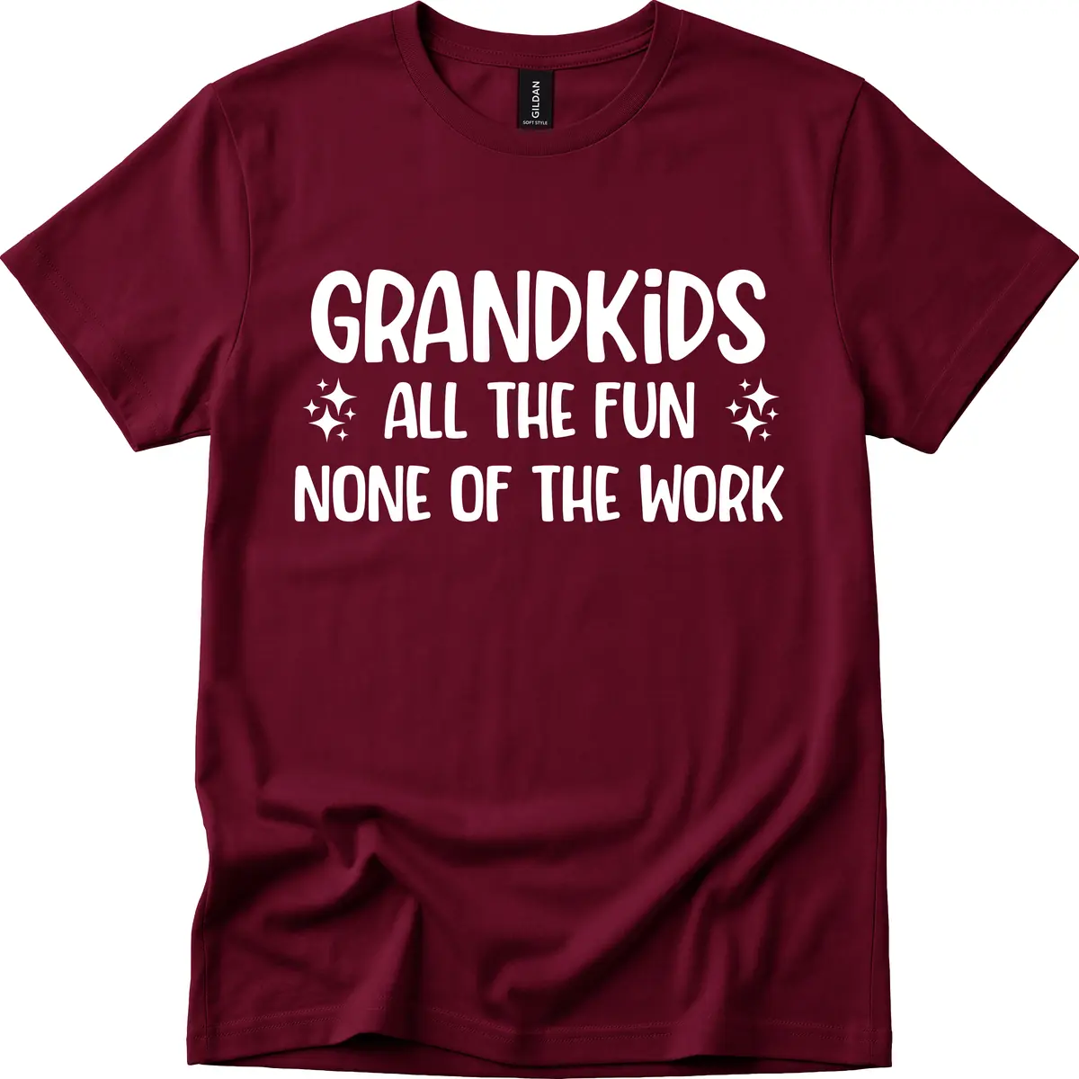 Grandkids All The Fun None Of The Work T-Shirt in Maroon