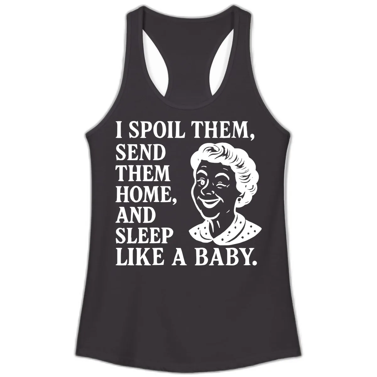 Spoil Them Sleep Like A Baby Grandma Ladies Tank in Black