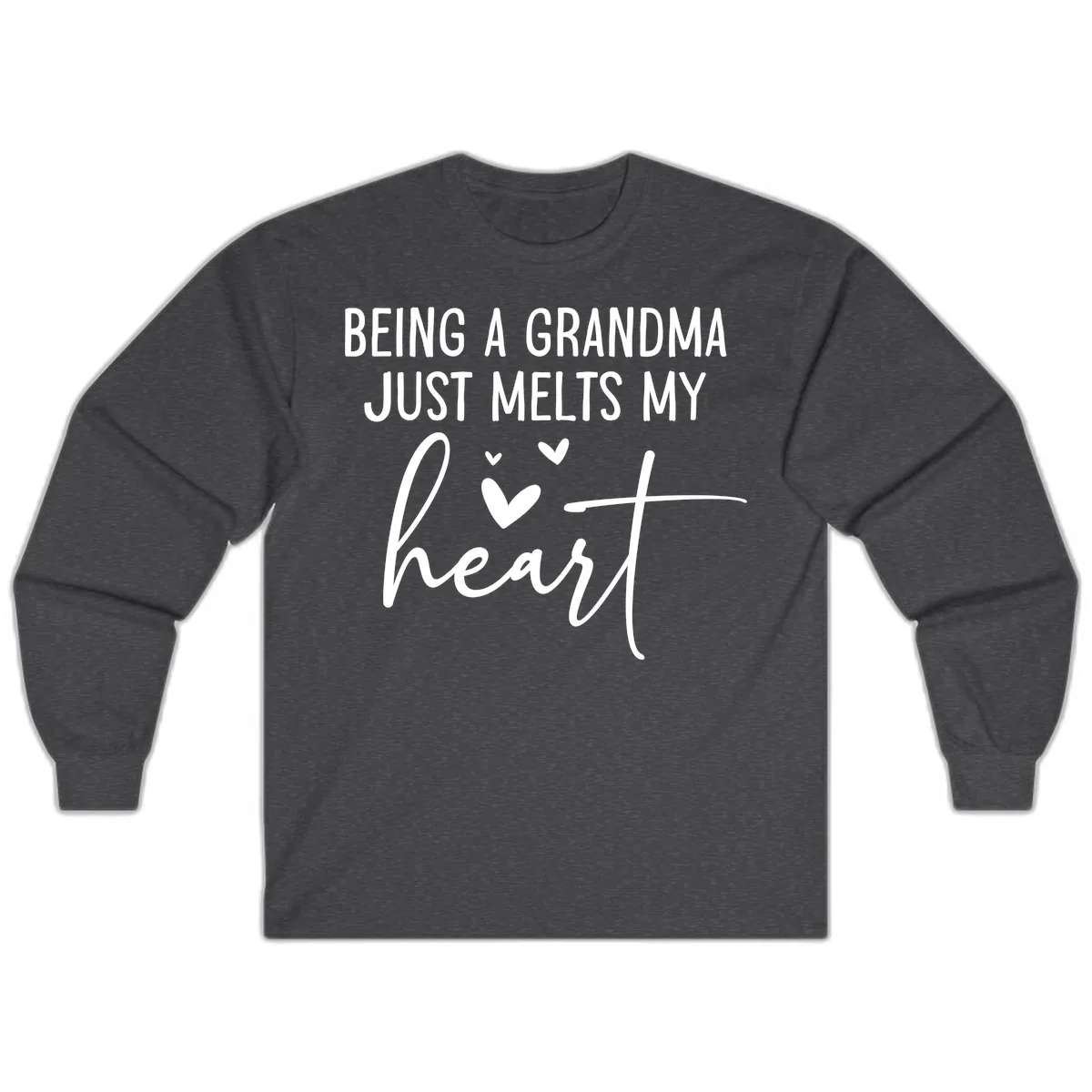 Being A Grandma Melts My Heart Long Sleeve in Dark Heather