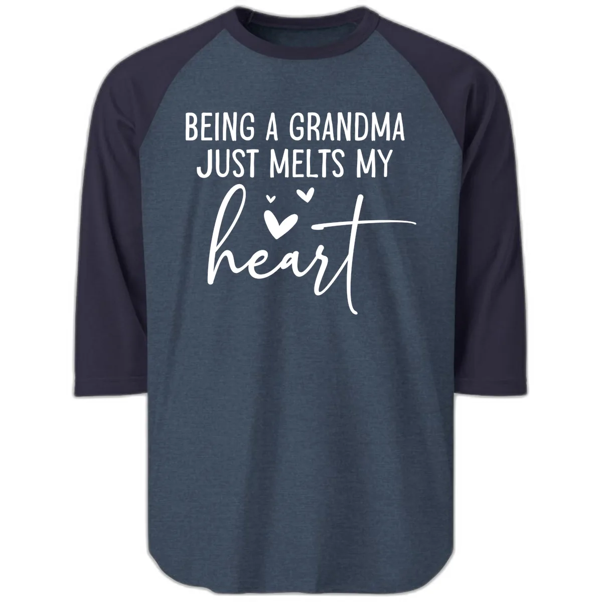 Being A Grandma Melts My Heart Raglan 3/4 in Heather Denim Navy