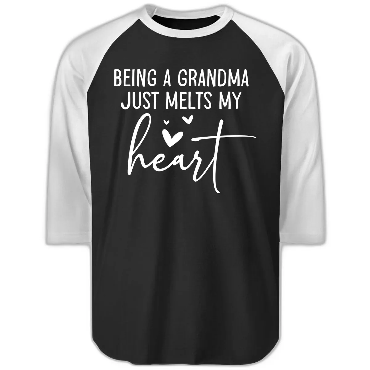 Being A Grandma Melts My Heart Raglan 3/4 in Black White