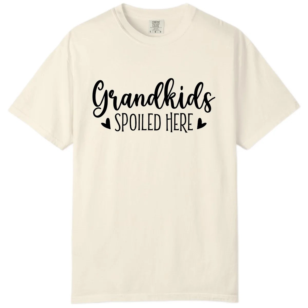 Grandkids Spoiled Here Comfort Color in Ivory