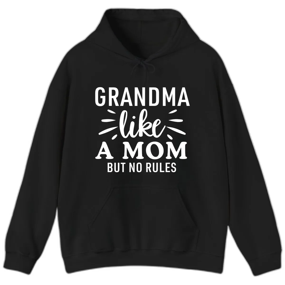 Grandma Like A Mom But No Rules Hoodie in Black
