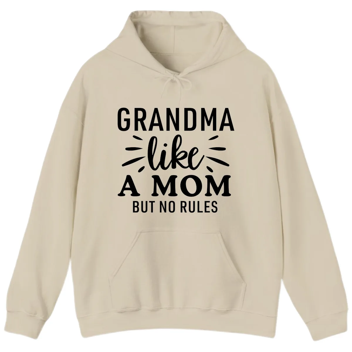 Grandma Like A Mom But No Rules Hoodie in Sand