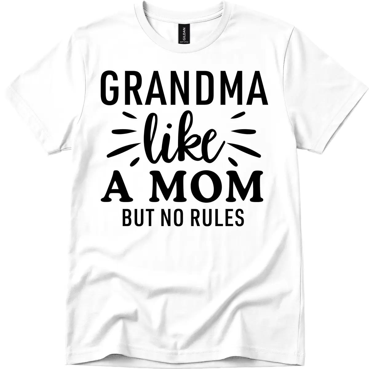 Grandma Like A Mom But No Rules T-Shirt in White