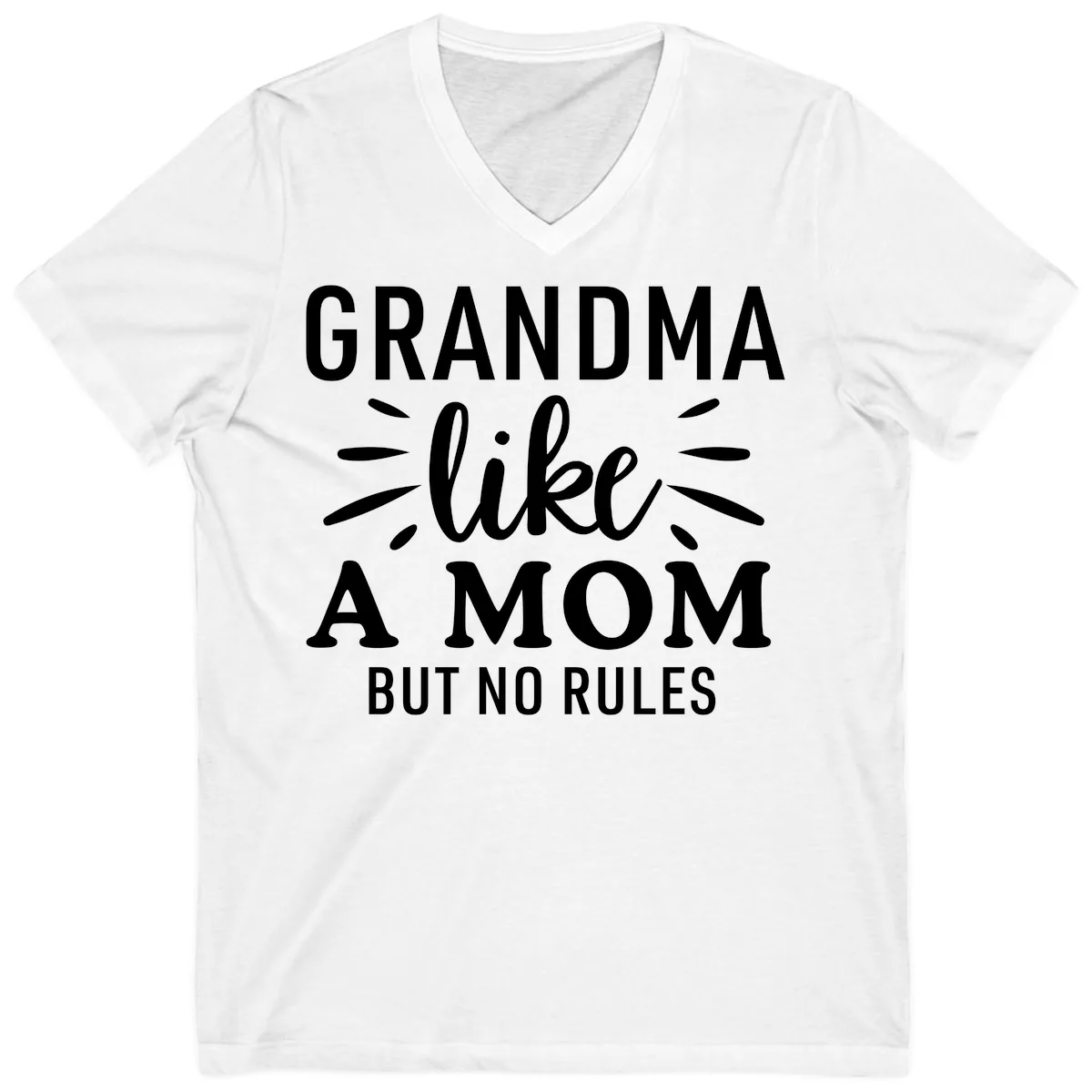 Grandma Like A Mom But No Rules V-Neck in White