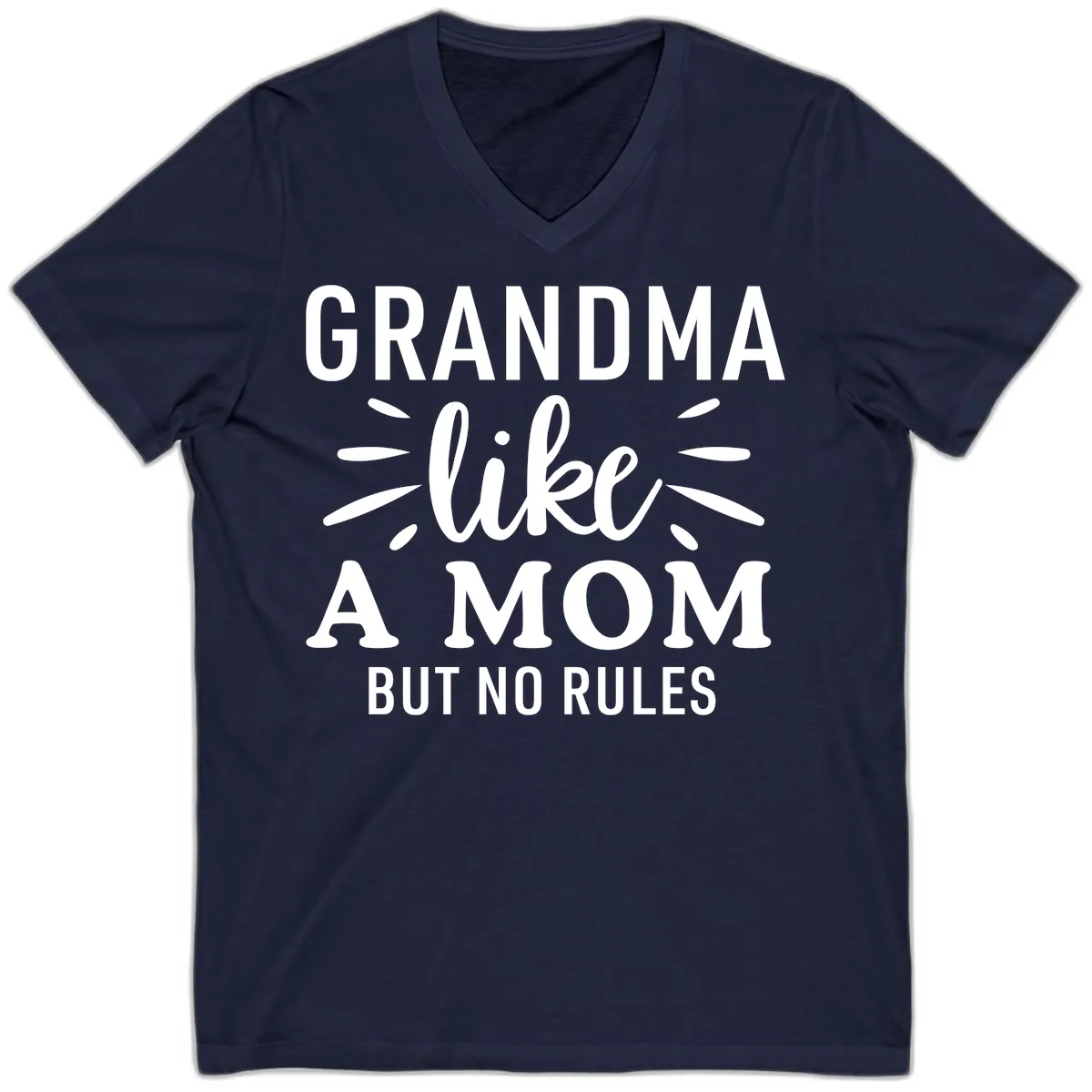 Grandma Like A Mom But No Rules V-Neck in Navy