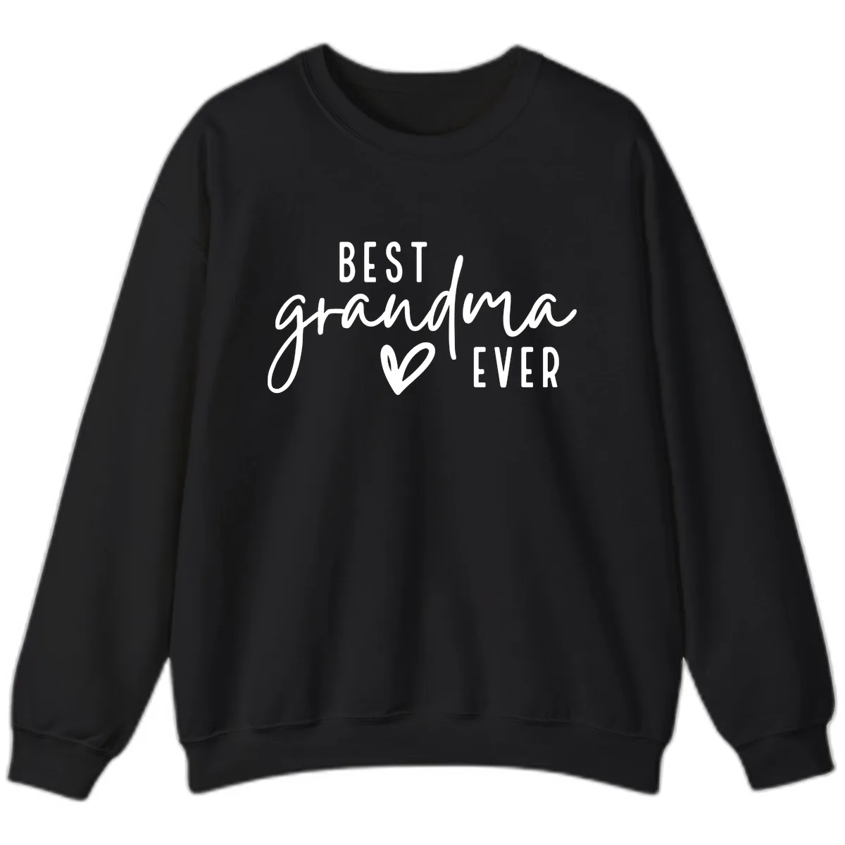 Best Grandma Ever Typography Design Sweatshirt in Black