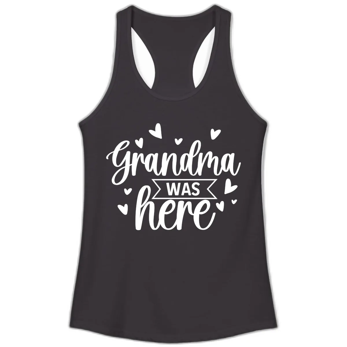 Grandma Was Here Design Ladies Tank in Black