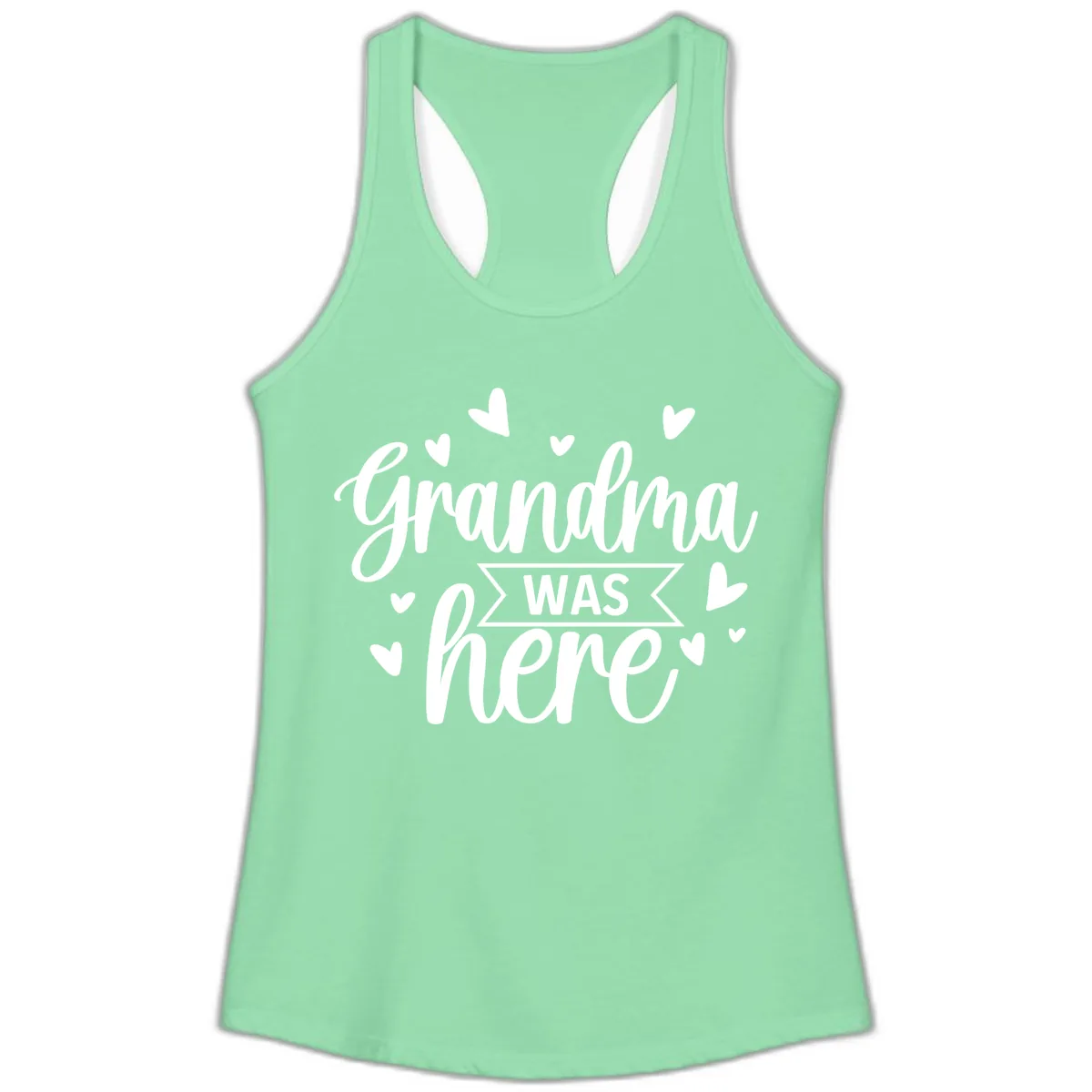 Grandma Was Here Design Ladies Tank in Solid Mint