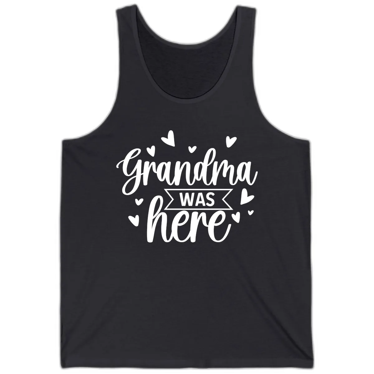Grandma Was Here Design Tank in Dark Grey