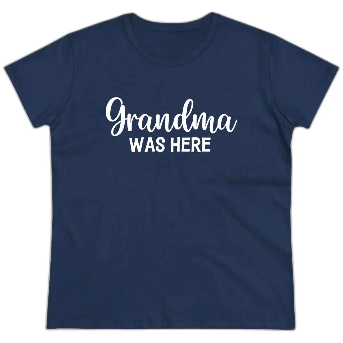 Grandma Was Here Typography Design Ladies Tee in Navy