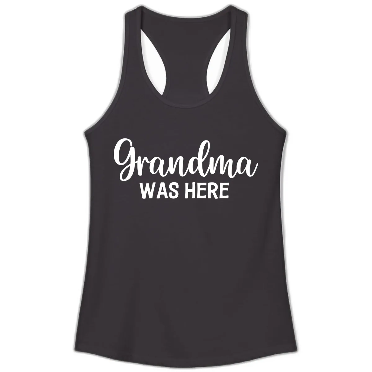Grandma Was Here Typography Design Ladies Tank in Black