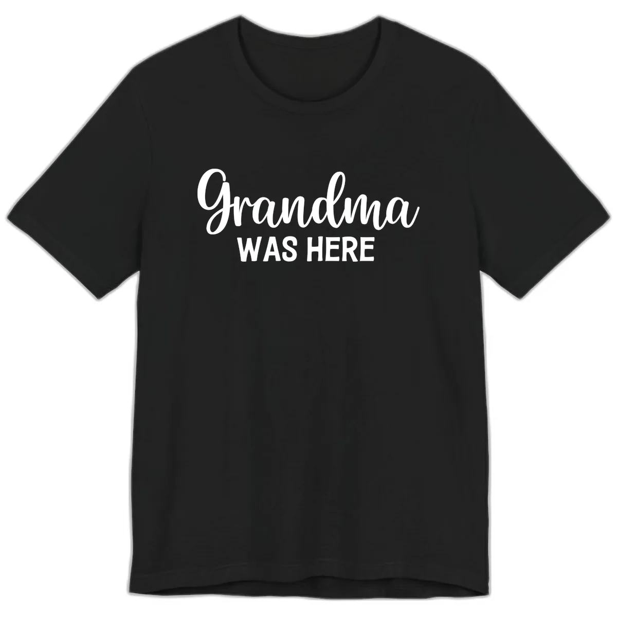 Grandma Was Here Typography Design Premium T-Shirt in Black