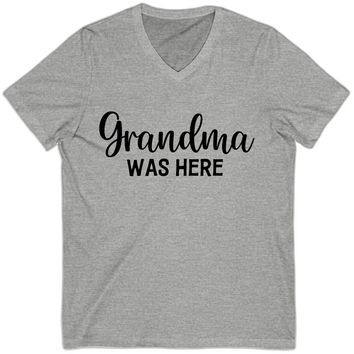 Grandma Was Here Typography Design V-Neck in Athletic Heather