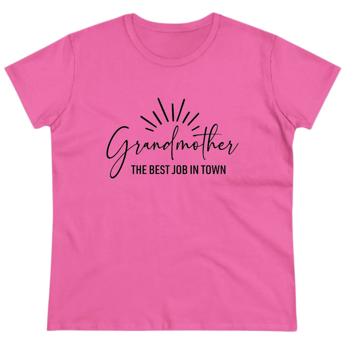 Grandmother The Best Job In Town Ladies Tee in Azalea