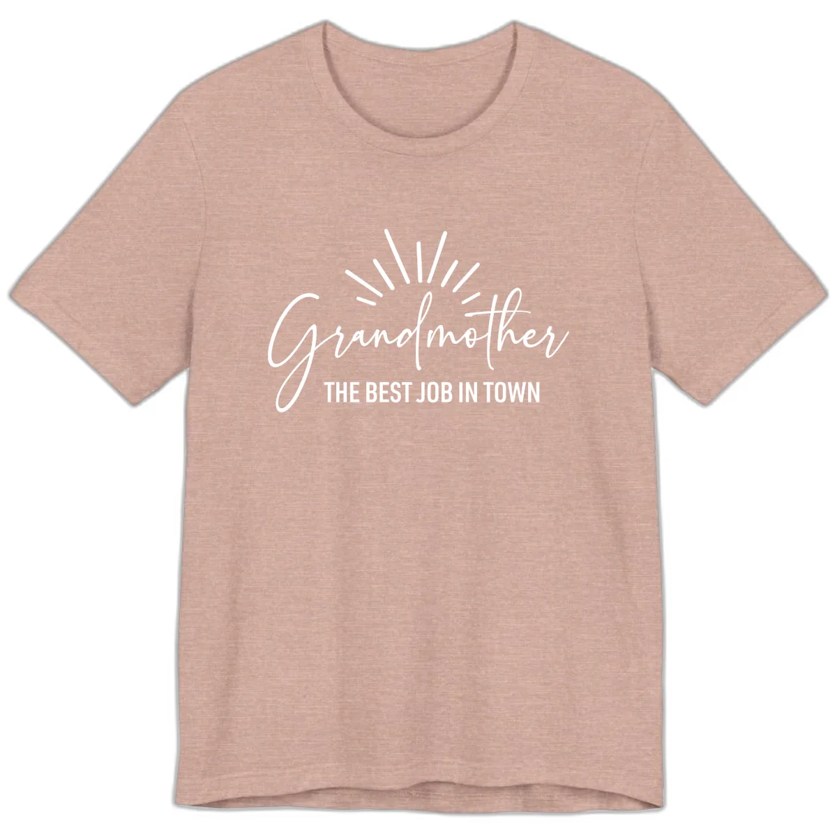 Grandmother The Best Job In Town Premium T-Shirt in Heather Prism Peach