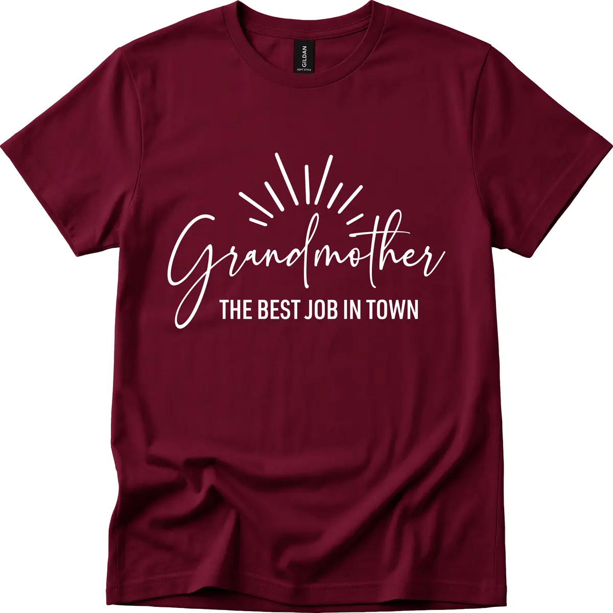 Grandmother The Best Job In Town T-Shirt in Maroon