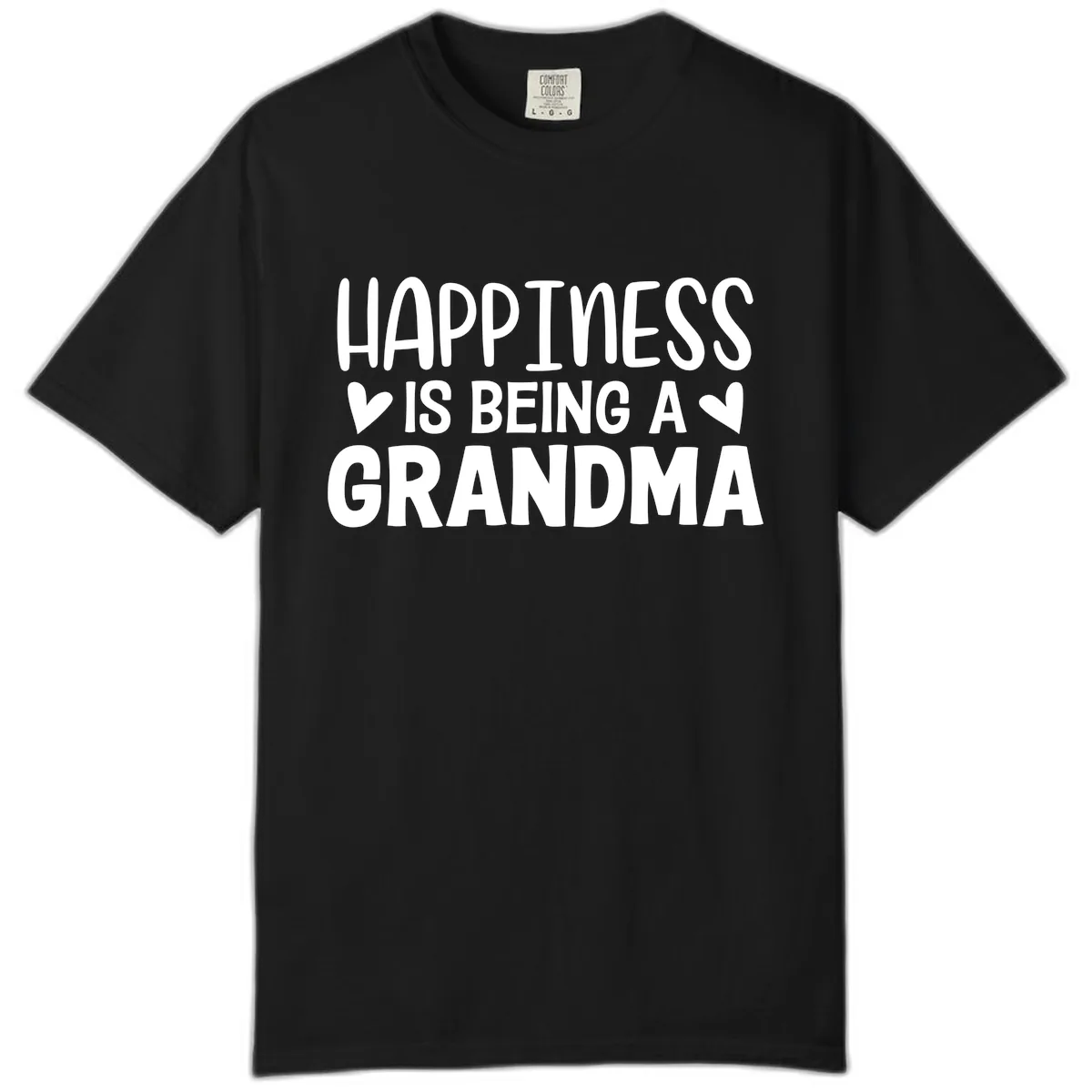 Happiness Is Being A Grandma Comfort Color in Black