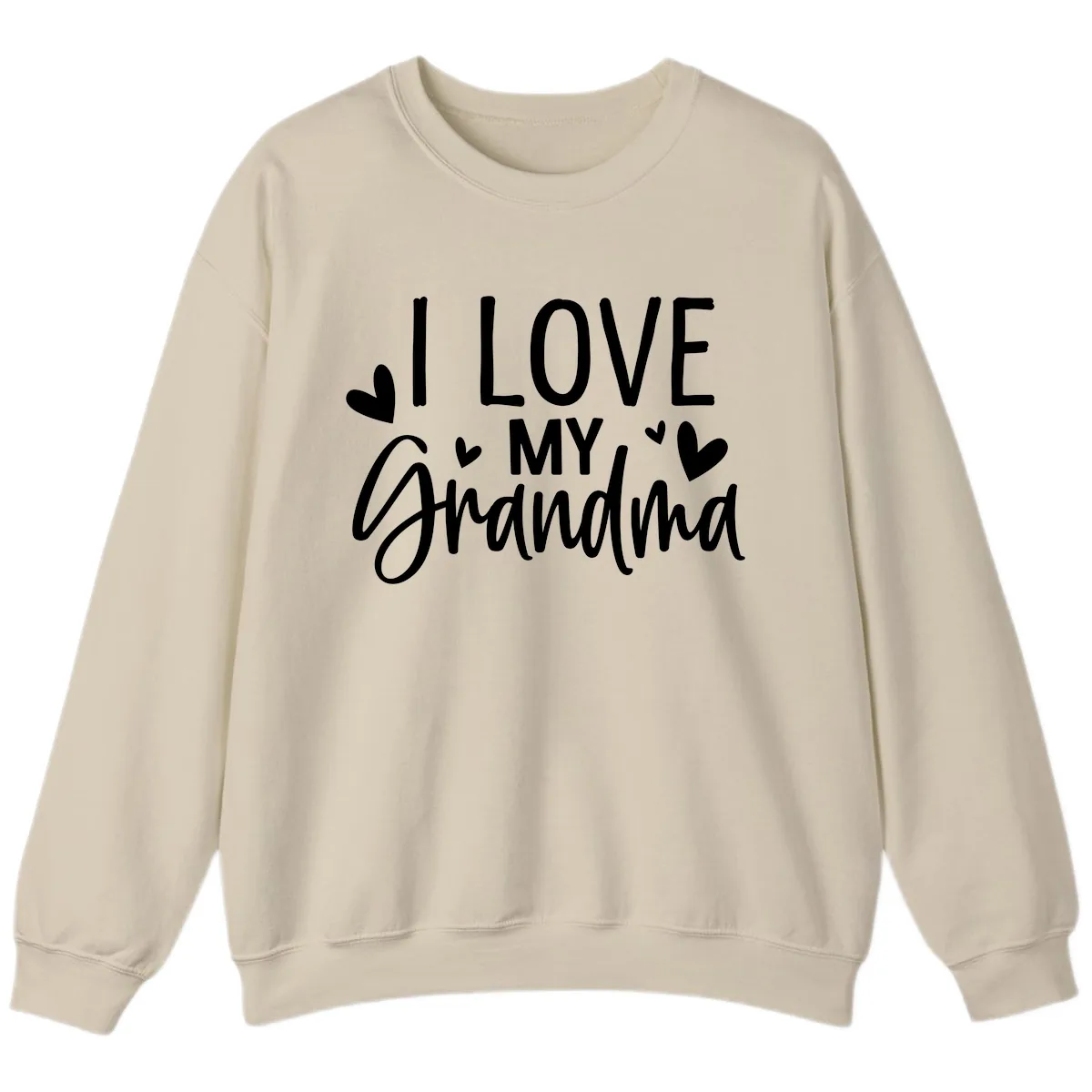 I Love My Grandma Sweatshirt in Sand
