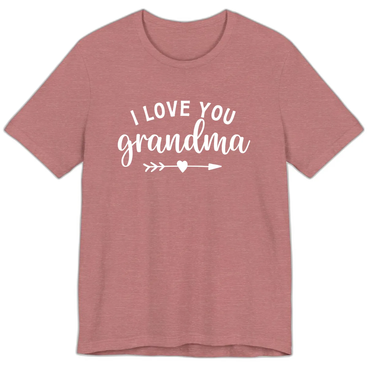 I Love You Grandma Premium T-Shirt in Heather Mauve